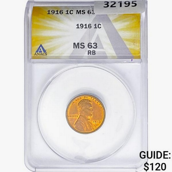 1916 Wheat Cent ANACS MS63 RB