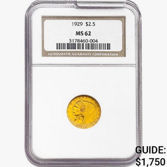 1929 $2.50 Gold Quarter Eagle NGC MS62