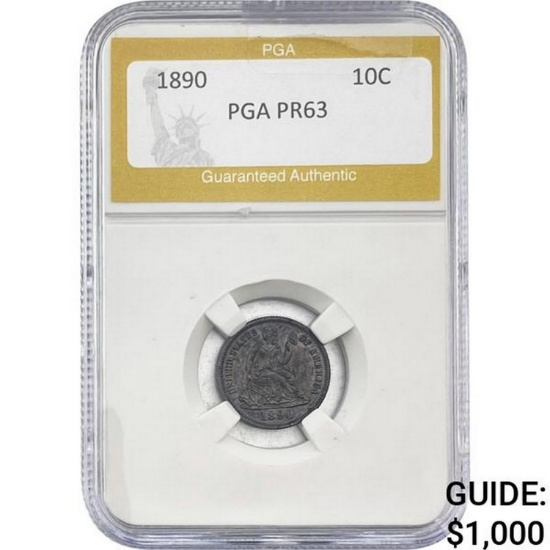 1890 Seated Liberty Dime PGA PR63 PROOF