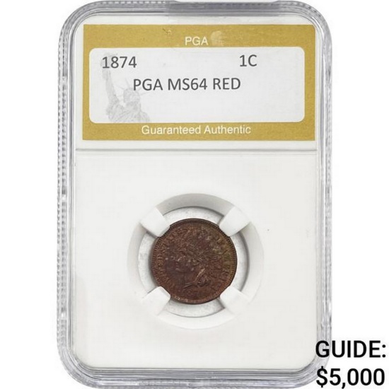 1874 Indian Head Cent PGA MS64 RED
