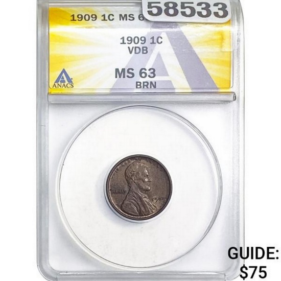 1909 1C VDB ANACS MS63 BRN