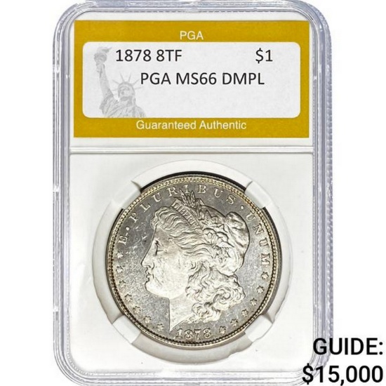 1878 $1 Morgan 8TF PGA MS66 DMPL