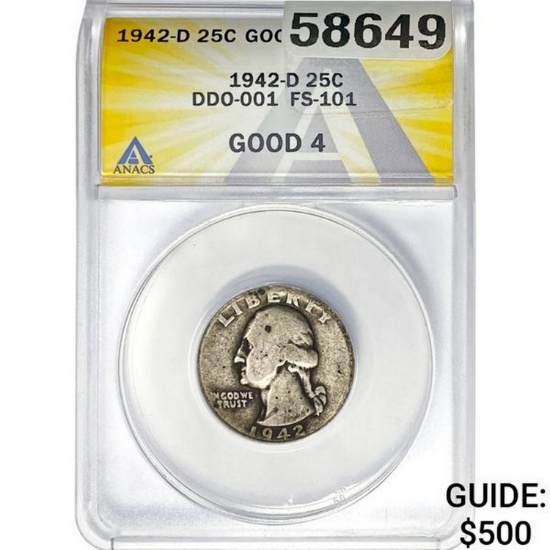 1942-D 25C DDO-001 FS-101 ANACS G4