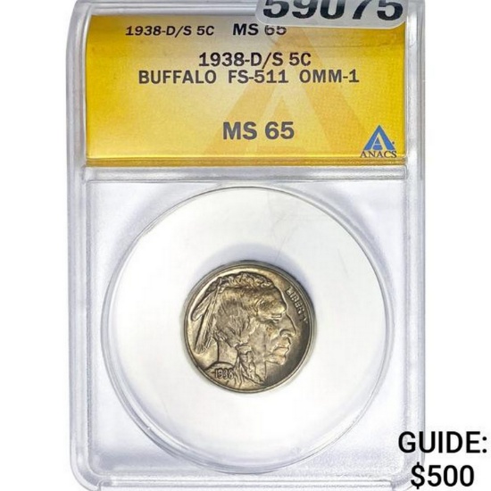 1938-D/S 5C Buffalo FS-511 ANACS MS65