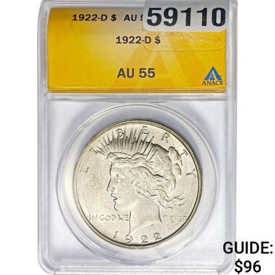 1922-D Peace Dollar ANACS AU55