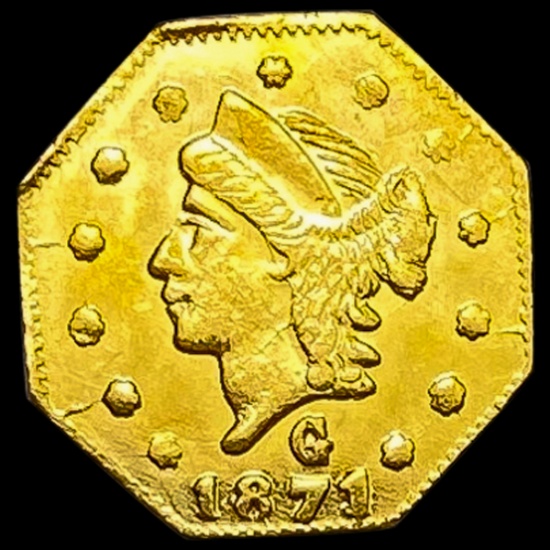 1871 Octagonal California Gold Quarter HIGH GRADE