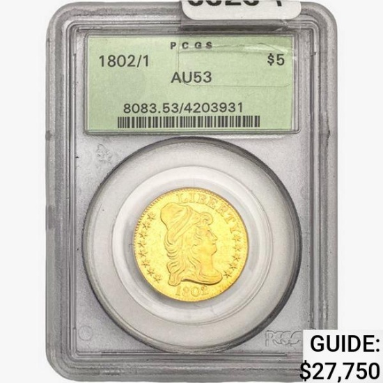 1802/ 1 $5 Gold Half Eagle PCGS AU53