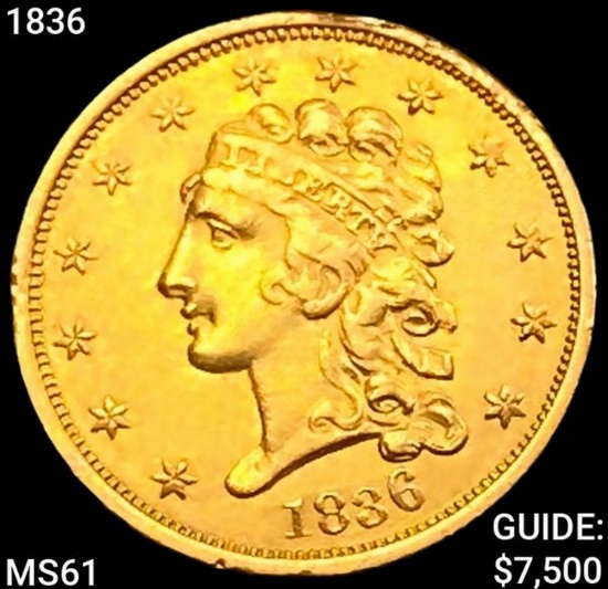 1836 $2.50 Gold Quarter Eagle UNCIRCULATED