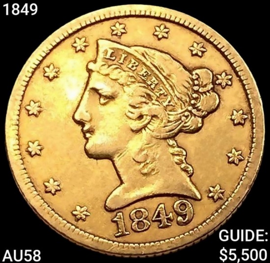 1849 $5 Gold Half Eagle CHOICE AU