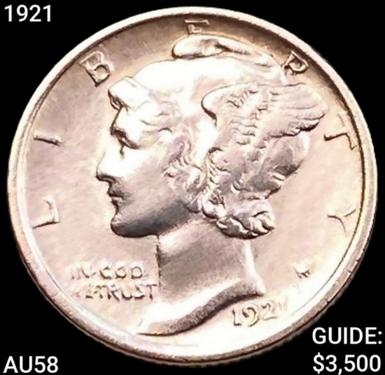 1921 Mercury Dime CHOICE AU