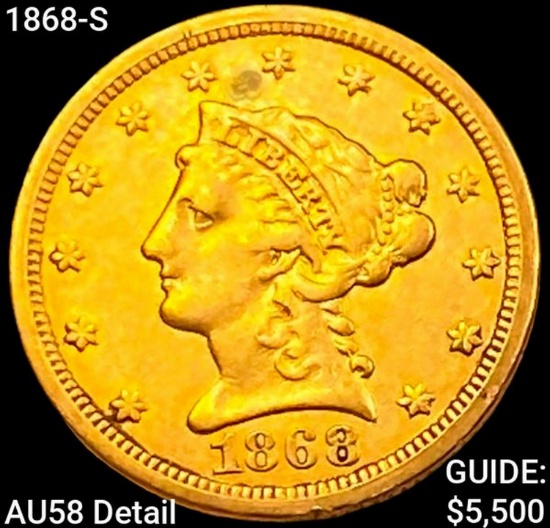 1868-S $2.50 Gold Quarter Eagle CHOICE AU