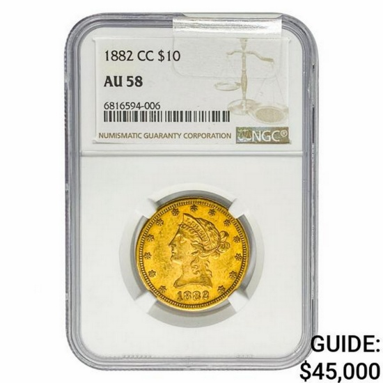 1882-CC $10 Liberty NGC AU58