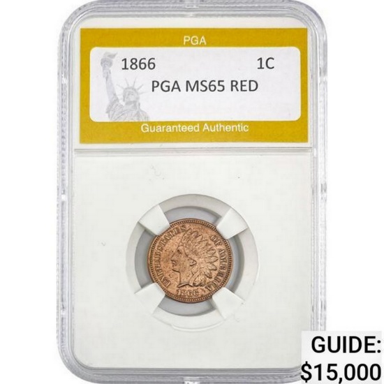 1866 Indian Head Cent PGA MS65 RED MS65