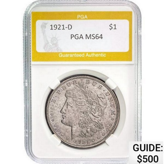 1921-D Morgan Dollar PGA MS64 MS64