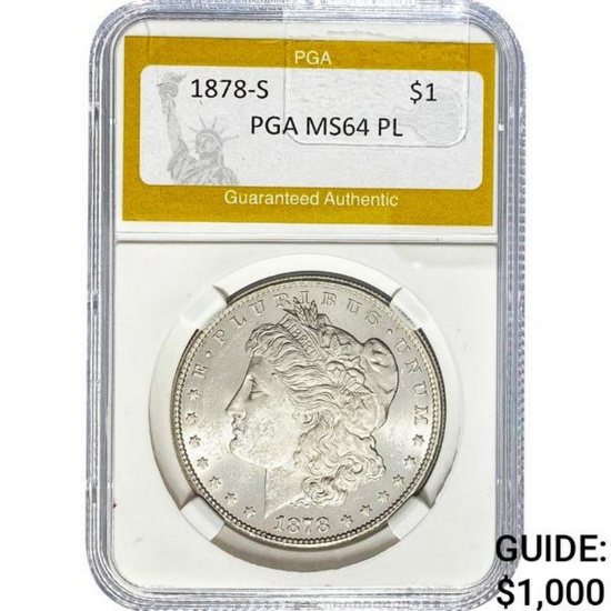 1878-S Morgan Silver Dollar PGA MS64 PL