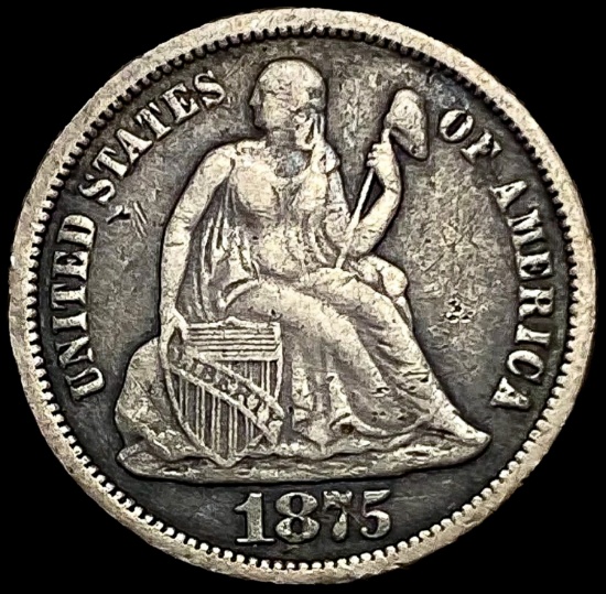 1875 Seated Liberty Dime LIGHTLY CIRCULATED