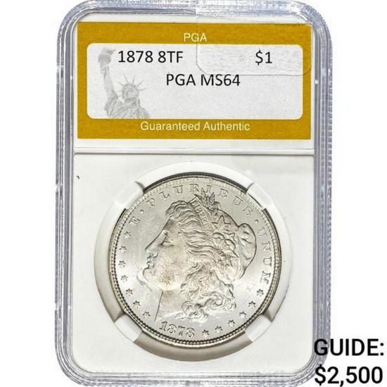 1878 8TF Morgan Dollar PGA MS64