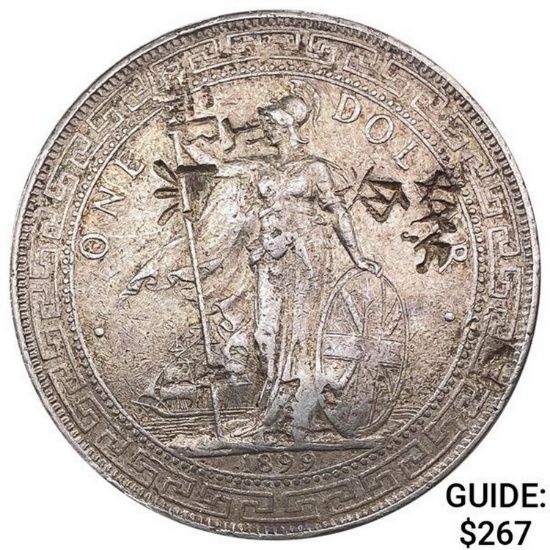 1899-B Great Britain Silver Trade Dollar Chops CLOSELY UNCIRCULATED
