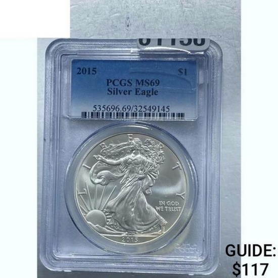 2015 Silver Eagle PCGS MS69