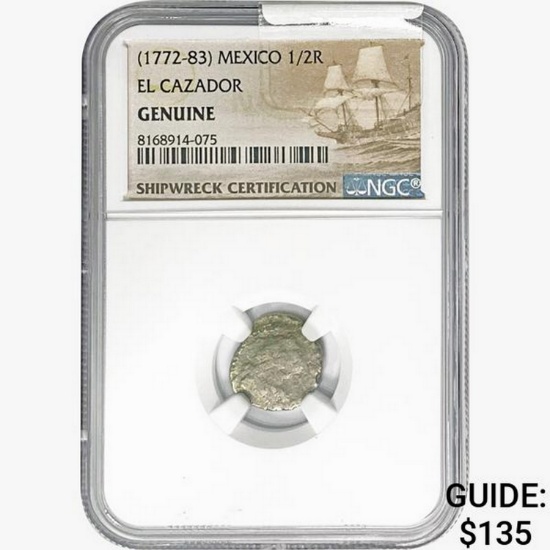 [1772-83] Mexico 1/2R El Cazador NGC Genuine