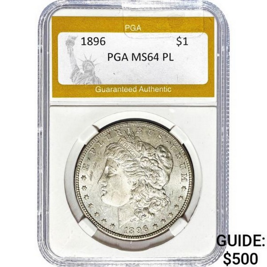 1896 Morgan Silver Dollar PGA MS64 PL