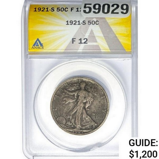 1921-S Walking Liberty Half Dollar ANACS F12