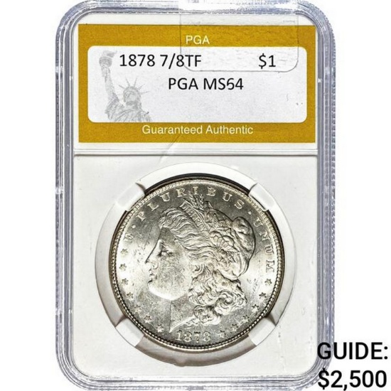 1878 7/8TF Morgan Dollar PGA MS64