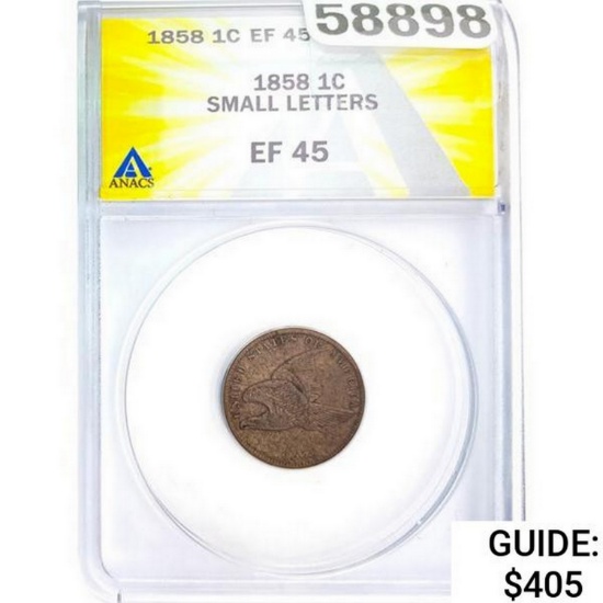 1858 Flying Eagle Cent ANACS EF45