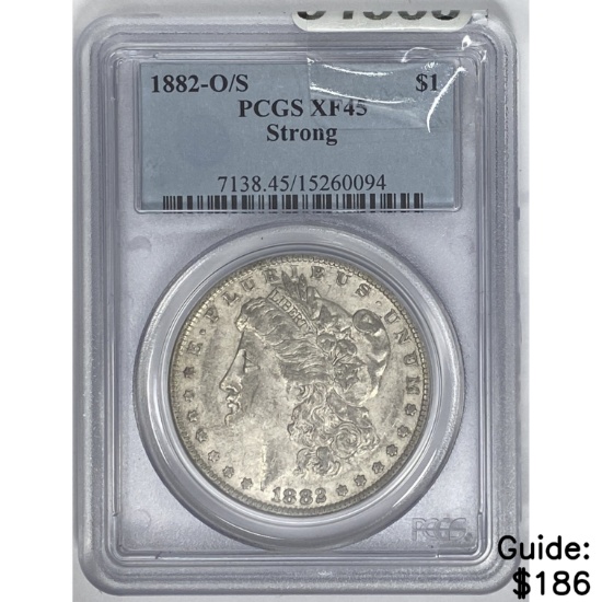 1882-O/S Morgan Dollar PCGS XF45