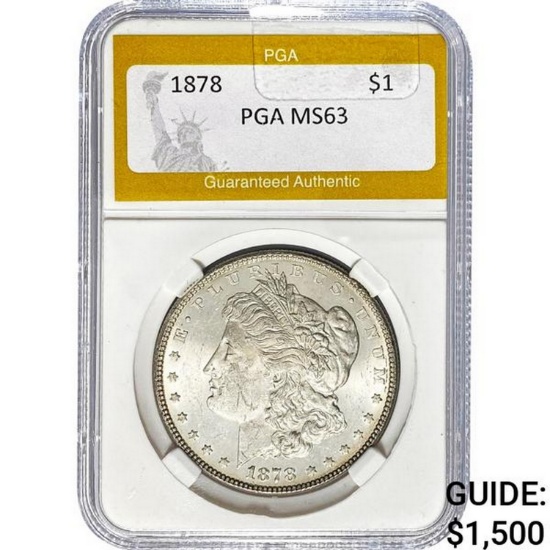 1878 Morgan Silver Dollar PGA MS63