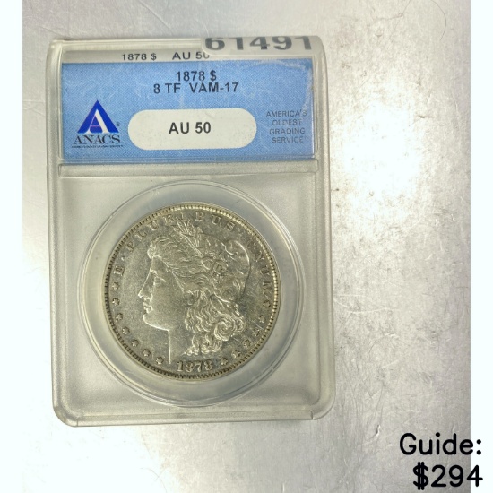 1878 $ Morgan Dollar ANACS AU 50 SILVER