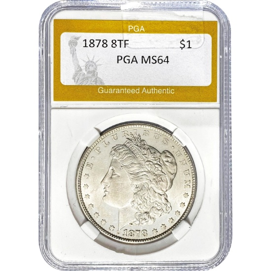 1878 8TF Morgan Dollar PGA MS64
