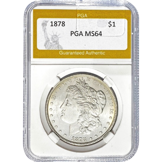 1878 Morgan Dollar PGA MS64 SILVER