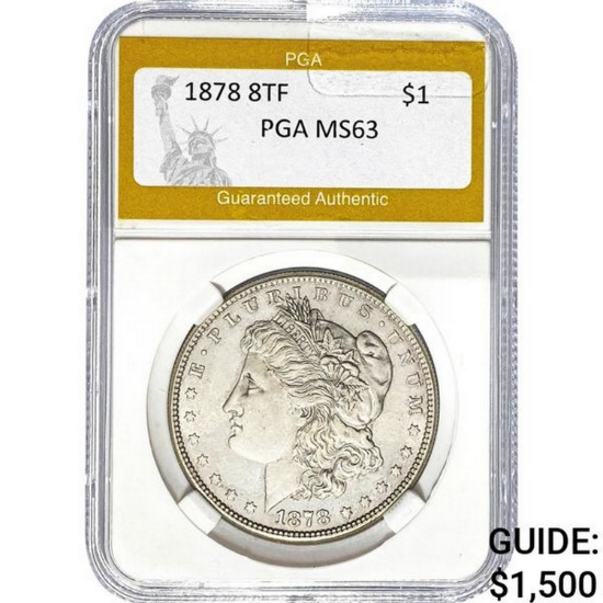 1878 8TF Morgan Dollar PGA MS63