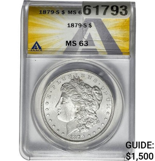 1879-S Morgan Dollar ANACS MS63 SILVER