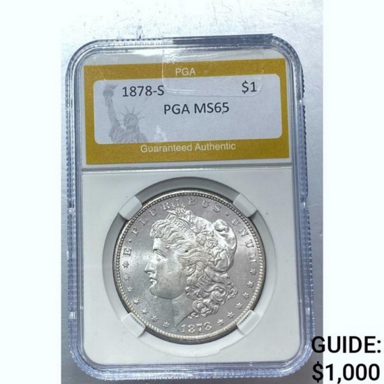 1878-S Morgan Dollar PGA MS65 SILVER