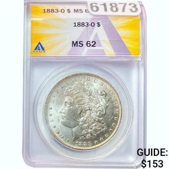 1883-O Morgan Dollar ANACS MS62 SILVER