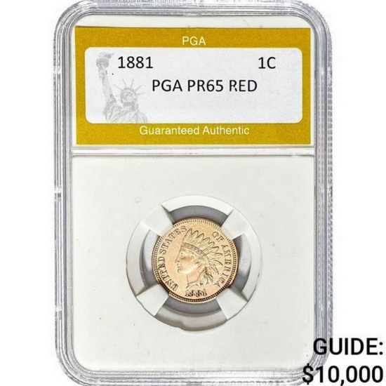 1881 Indian Head Cent PGA PR65 RED  PR65