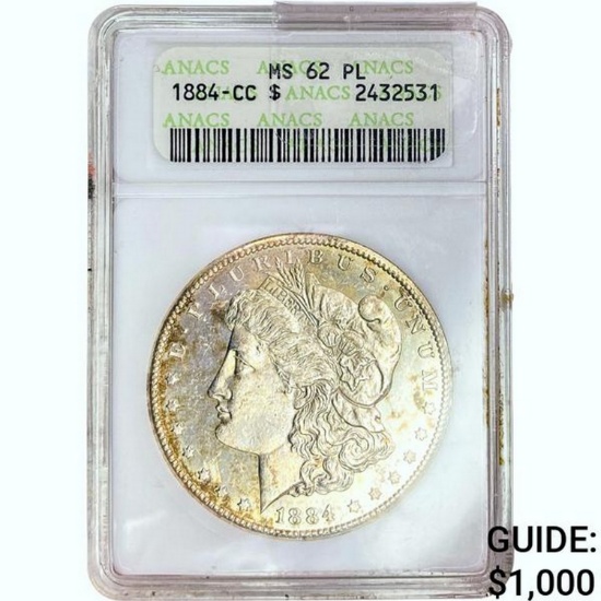 1884-CC Morgan Dollar ANACS MS 62 PL SILVER