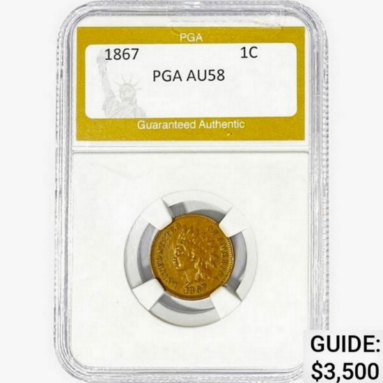 1867 Indian Head Cent PGA AU58