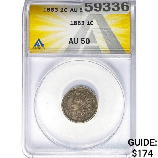 1863 Indian Head Cent ANACS AU50