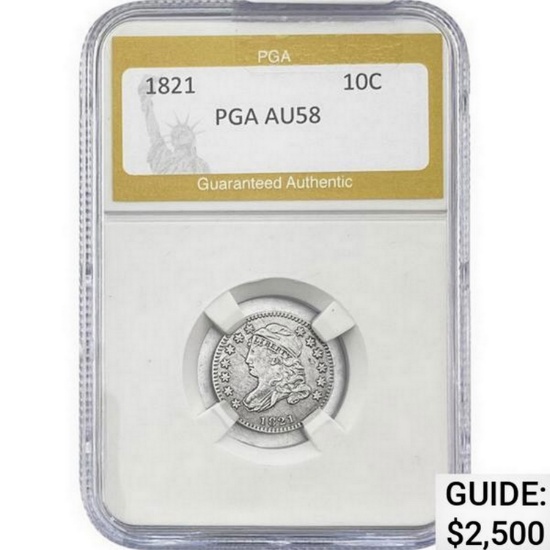 1821 Capped Bust Dime PGA AU58