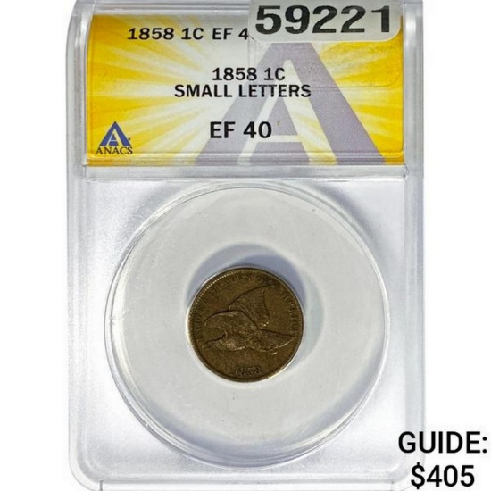 1858 Flying Eagle Cent ANACS EF40