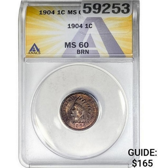 1904 Indian Head Cent ANACS MS60
