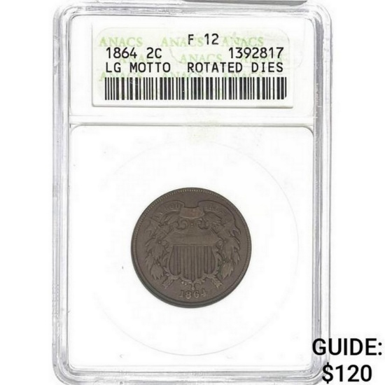 1864 Two Cent Piece ANACS F12