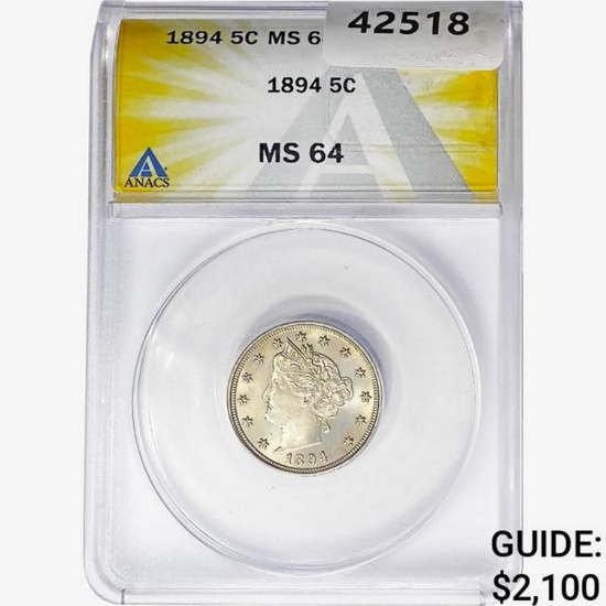 1894 Liberty Victory Nickel ANACS MS64
