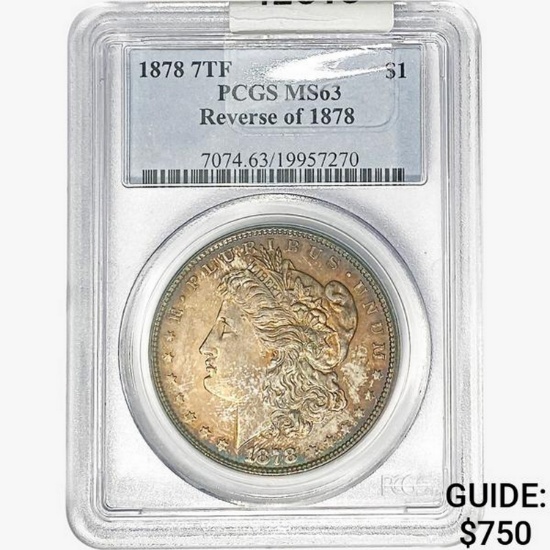 1878 7TF Morgan Silver Dollar PCGS MS63 PL