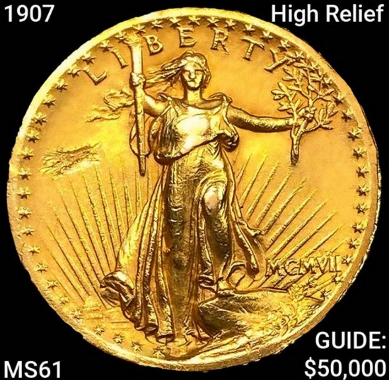 1907 High Relief $20 Gold Double Eagle