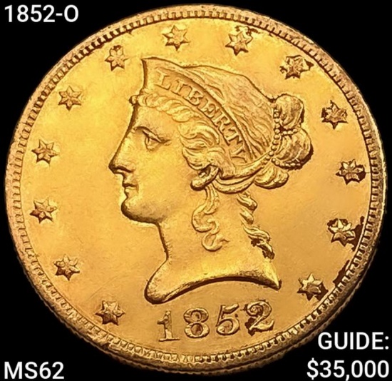 1852-O $10 Gold Eagle UNCIRCULATED