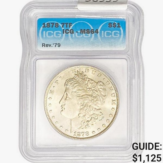 1878 REV79 Morgan Silver Dollar ICG MS64